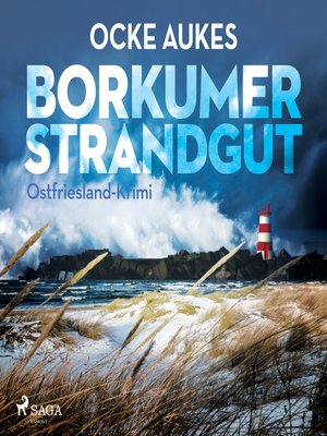 cover image of Borkumer Strandgut--Ostfriesland-Krimi (Ungekürzt)